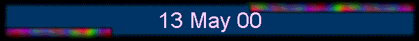 13 May 00